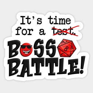 Boss Battle Time! Sticker